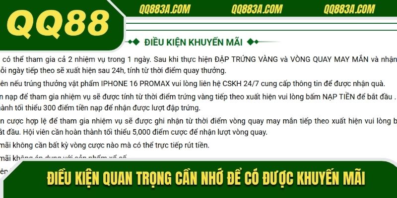 Điều kiện quan trọng cần nhớ để có được khuyến mãi